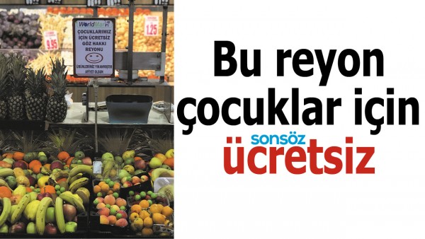 BU REYON &Ccedil;OCUKLAR İ&Ccedil;İN &Uuml;CRETSİZ
