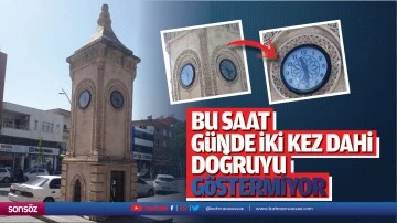 Bu saat g&uuml;nde iki kez dahi doğruyu g&ouml;stermiyor