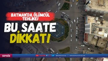Bu saate dikkat! Batman&rsquo;da &ouml;l&uuml;mc&uuml;l tehlike!