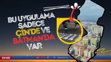 Bu uygulama sadece &Ccedil;in&rsquo;de ve Batman&rsquo;da var