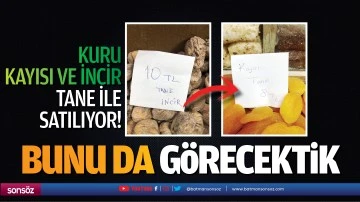 Bunu da g&ouml;recektik; Kuru kayısı ve incir tane ile satılıyor!
