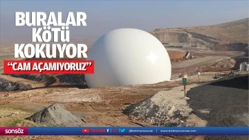 Buralar k&ouml;t&uuml; kokuyor; &ldquo;Cam a&ccedil;amıyoruz&rdquo;