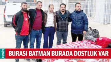 BURASI BATMAN BURADA DOSTLUK VAR
