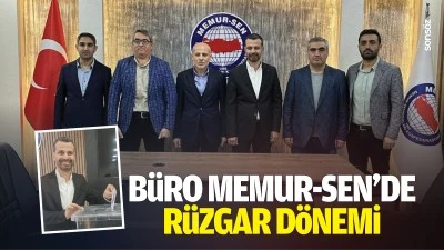 B&uuml;ro Memur-Sen&rsquo;de R&uuml;zgar d&ouml;nemi&hellip;