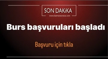 Burs başvuruları başladı