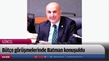 B&uuml;t&ccedil;e g&ouml;r&uuml;şmelerinde Batman konuşuldu