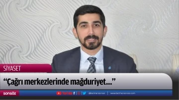 &ldquo;&Ccedil;ağrı merkezlerinde mağduriyet&hellip;&rdquo;
