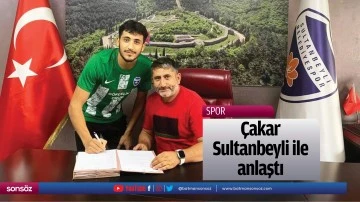&Ccedil;akar, Sultanbeyli ile anlaştı