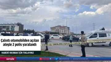 &Ccedil;alıntı otomobilden a&ccedil;ılan ateşle 2 polis yaralandı