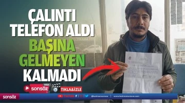 &Ccedil;alıntı telefon aldı, başına gelmeyen kalmadı
