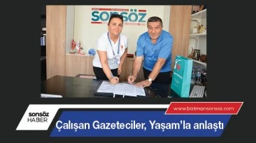 &Ccedil;alışan Gazeteciler, Yaşam&rsquo;la anlaştı