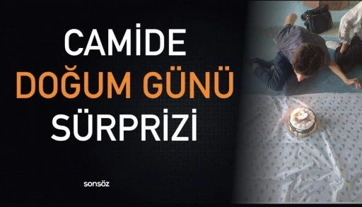 Camide doğum g&uuml;n&uuml; s&uuml;rprizi