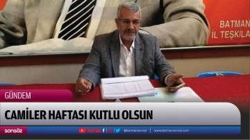Camiler Haftası kutlu olsun