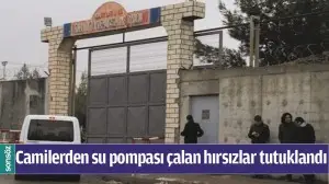 CAMİLERDEN SU POMPASI &Ccedil;ALAN HIRSIZLAR TUTUKLANDI
