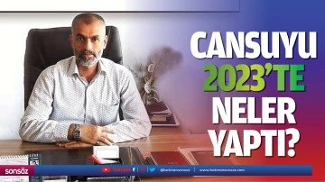 Cansuyu, 2023&rsquo;te neler yaptı?