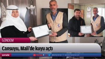 Cansuyu, Mali&rsquo;de kuyu a&ccedil;tı