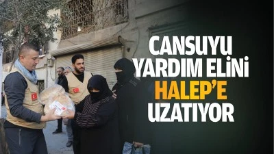 Cansuyu, yardım elini Halep&rsquo;e uzatıyor