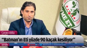 &ldquo;Batman&rsquo;ın Eti y&uuml;zde 90 ka&ccedil;ak kesiliyor&rdquo;