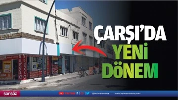 &Ccedil;arşı&rsquo;da yeni d&ouml;nem