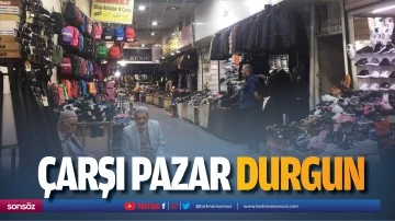 &Ccedil;arşı pazar durgun&hellip;