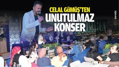 Celal G&uuml;m&uuml;ş&rsquo;ten unutulmaz konser