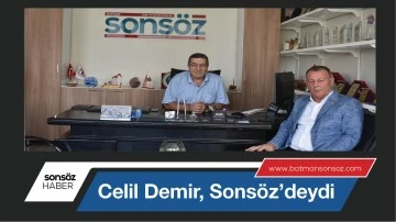 Celil Demir, Sons&ouml;z&rsquo;deydi