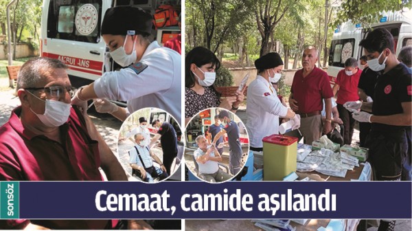 CEMAAT, CAMİDE AŞILANDI