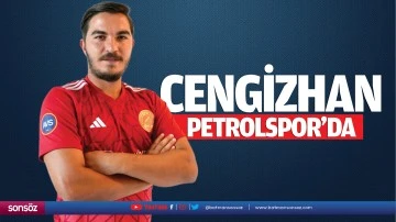 Cengizhan, Petrolspor&rsquo;da