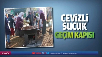 Cevizli sucuk, ge&ccedil;im kapısı