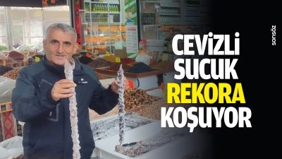 Cevizli sucuk rekora koşuyor
