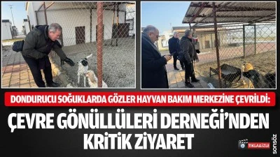&Ccedil;evre G&ouml;n&uuml;ll&uuml;leri Derneği&rsquo;nden kritik ziyaret
