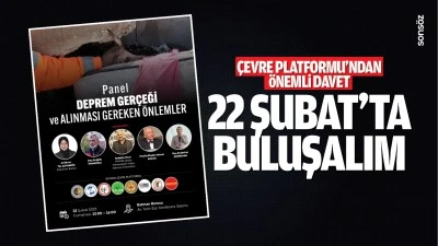 &Ccedil;evre Platformu&rsquo;ndan &ouml;nemli davet; 22 Şubat&rsquo;ta buluşalım