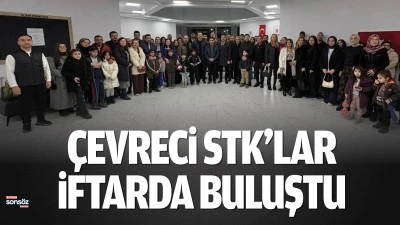 &Ccedil;evreci STK&rsquo;lar, iftarda buluştu