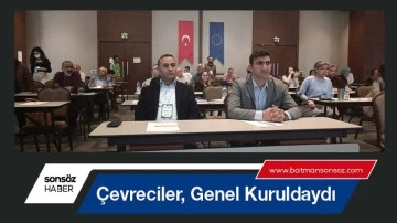 &Ccedil;evreciler, Genel Kuruldaydı