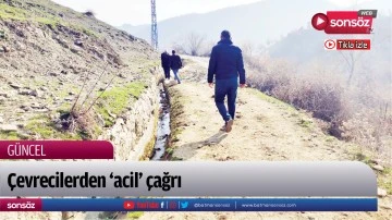 &Ccedil;evrecilerden &lsquo;acil&rsquo; &ccedil;ağrı