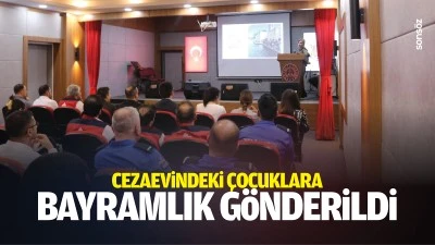 Cezaevindeki &ccedil;ocuklara bayramlık g&ouml;nderildi