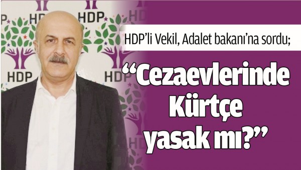 &ldquo;CEZAEVLERİNDE K&Uuml;RT&Ccedil;E YASAK MI?&rdquo;
