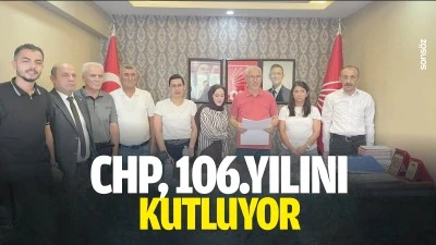 CHP, 106.yılını kutluyor