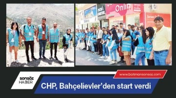 CHP, Bah&ccedil;elievler&rsquo;den start verdi