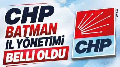 CHP Batman il y&ouml;netimi belli oldu