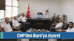 CHP&rsquo;DEN BARO&rsquo;YA ZİYARET