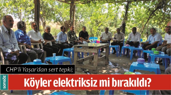 CHP&rsquo;Lİ YAŞAR&rsquo;DAN SERT TEPKİ