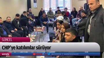 CHP'ye katılımlar s&uuml;r&uuml;yor