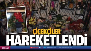 &Ccedil;i&ccedil;ek&ccedil;iler hareketlendi