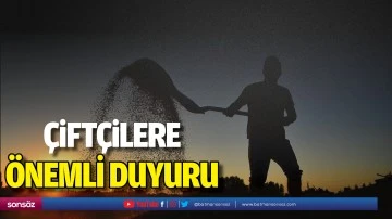 &Ccedil;ift&ccedil;ilere &ouml;nemli duyuru