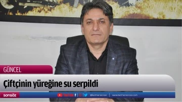 &Ccedil;ift&ccedil;inin y&uuml;reğine su serpildi