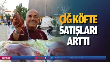 &Ccedil;iğ k&ouml;fte satışları arttı