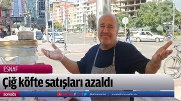 &Ccedil;iğ k&ouml;fte satışları azaldı