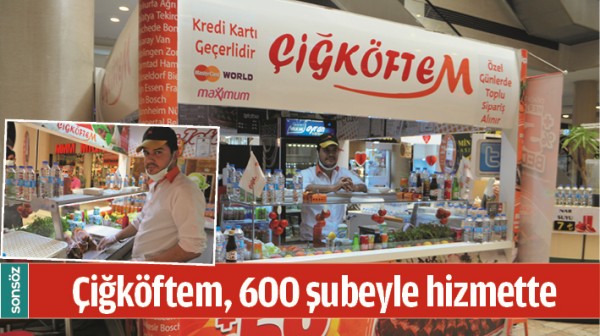 &Ccedil;İĞK&Ouml;FTEM, 600 ŞUBEYLE HİZMETTE