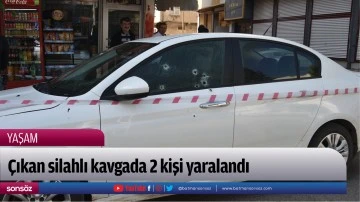 &Ccedil;ıkan silahlı kavgada 2 kişi yaralandı